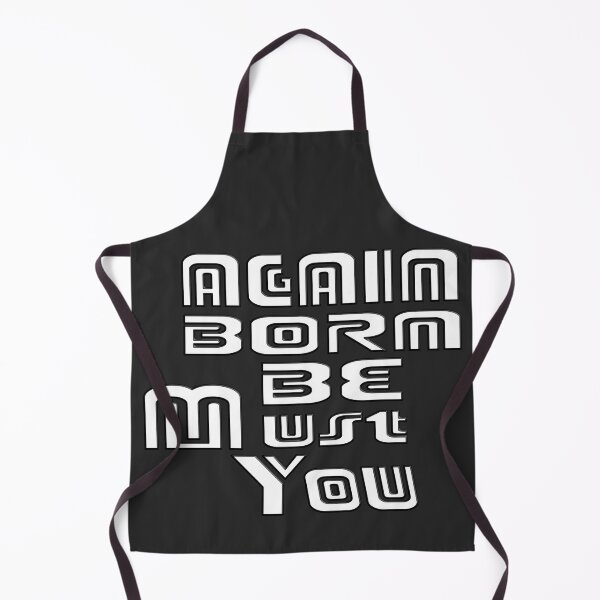 Item preview, YOU MUST BE BORN AGAIN - BIBLE VERSE designed and sold by Ralek.