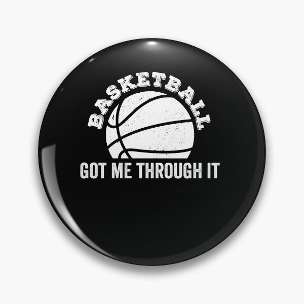 Item preview, Basketball Got Me Through It designed and sold by findot.