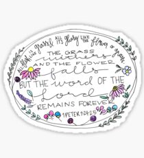 1 Peter 1:24-25 Sticker