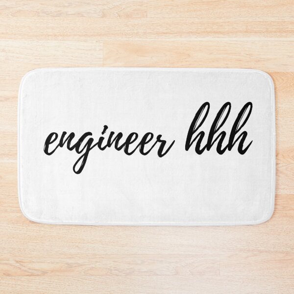 Item preview, engineer hhh designed and sold by BrianaT-shirts.