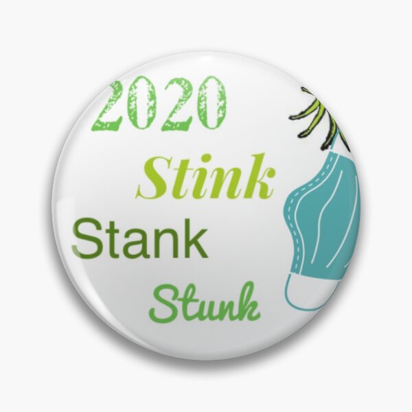 Item preview, 2020 stink stank stunk designed and sold by Roisin678.