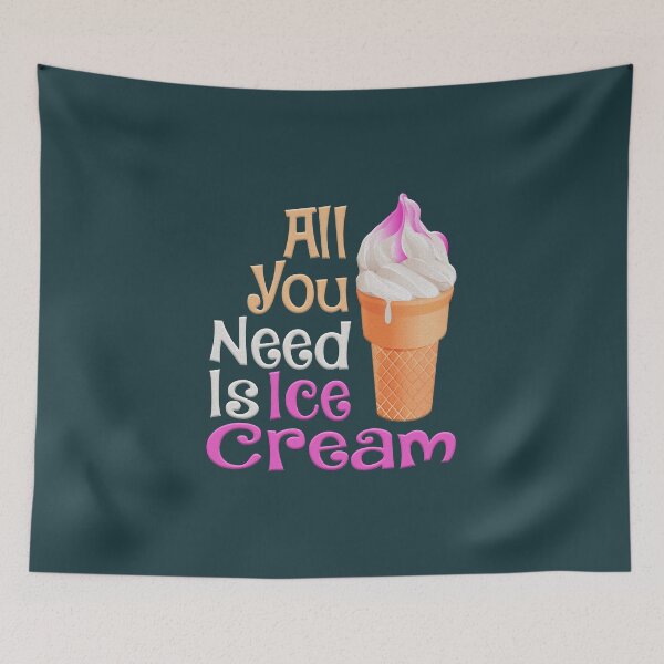 Item preview, All You Need Is Ice Cream designed and sold by franktact.