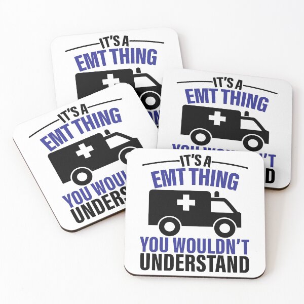 Item preview, It's An EMT Thing You Wouldn't Understand designed and sold by GravitiTees.