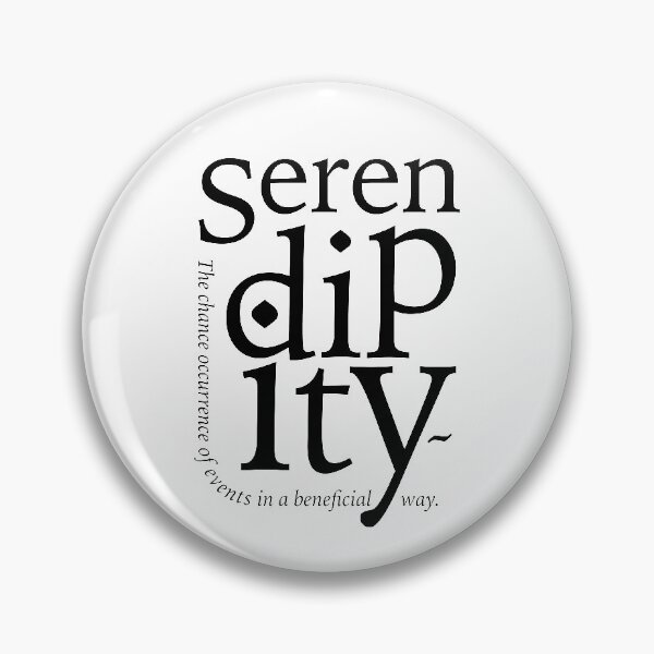 Item preview, Serendipity the occurrence of events by chance in a happy or beneficial way designed and sold by Inc-Solutions.