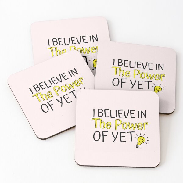 Item preview,  I believe In The Power Of Yet  designed and sold by Wideworld.