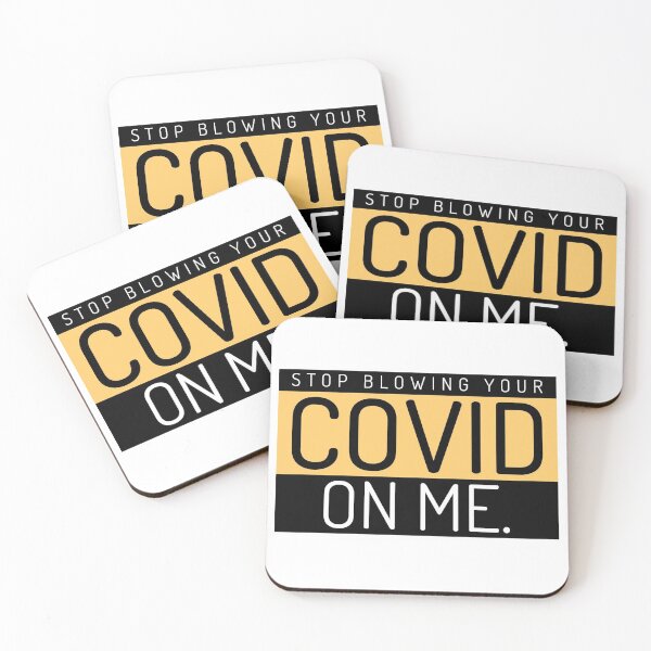 Item preview, Stop Blowing Your Covid on Me  designed and sold by DiscGolfTees.
