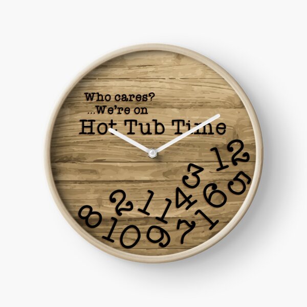 Hot Tub Time Clock