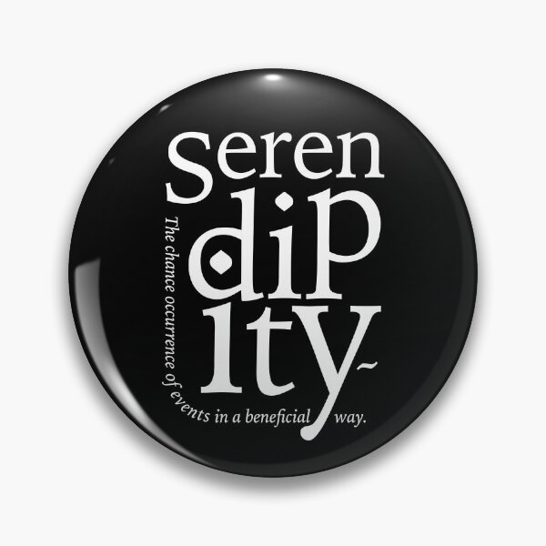 Item preview, Serendipity the occurrence of events by chance in a happy or beneficial way designed and sold by Inc-Solutions.