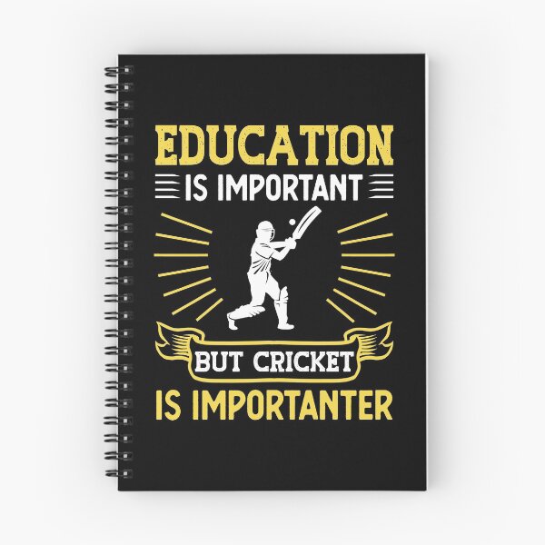 Item preview, Education Is Important But Cricket Is Importanter Funny Gift designed and sold by TeeDesignsStore.