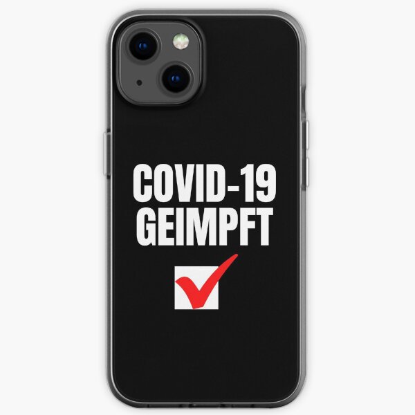 Covid geimpft iPhone Soft Case