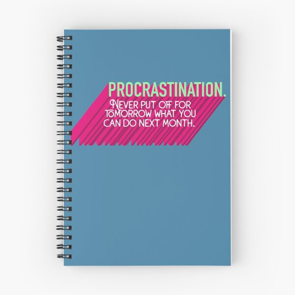 Item preview, Procrastination - Funny Ironic Bold Text designed and sold by ShadeSpotMatt.