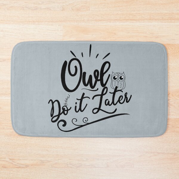 Item preview, Owl Do It Later designed and sold by PrintBrint.