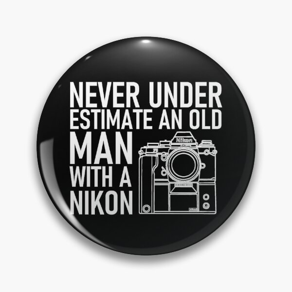 Item preview, Never underestimate an old man with a Nikon designed and sold by arthatbeat.