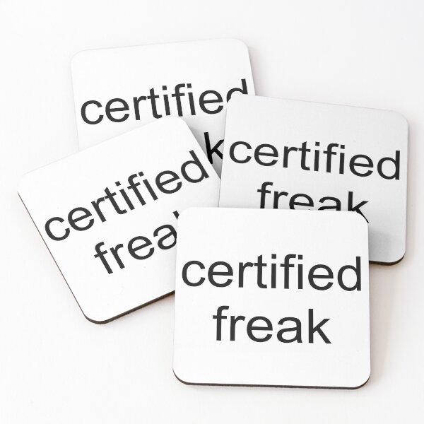 Item preview, Certified Freak designed and sold by WarGear.