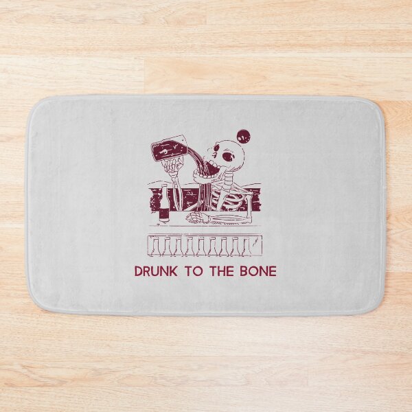 Item preview, Drunk To The Bone designed and sold by baltion.