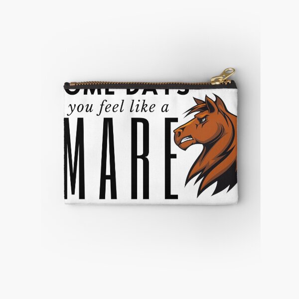 Item preview, Somedays you feel like a mare designed and sold by NAMHSA.