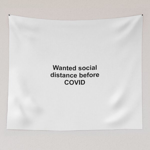 Item preview, Wanted Social Distancing Before COVID designed and sold by WarGear.