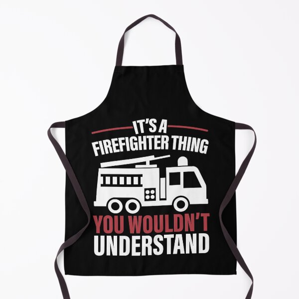 Item preview, It's A Firefighter Thing You Wouldn't Understand Firefighting designed and sold by GravitiTees.