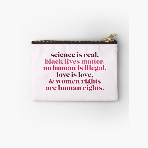 Item preview, Science is real, black lives matter, no human is illegal, love is love, and women rights are human rights designed and sold by HumanNation.
