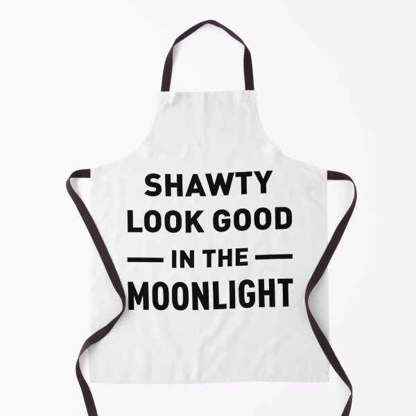 Item preview, Shawty Look Good In The Moonlight designed and sold by FilipeFerreira.