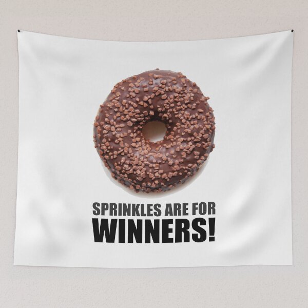 Item preview, Sprinkles are for Winners designed and sold by RocketshSD.