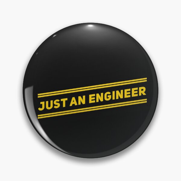 Item preview, Just an Engineer designed and sold by Obitez.