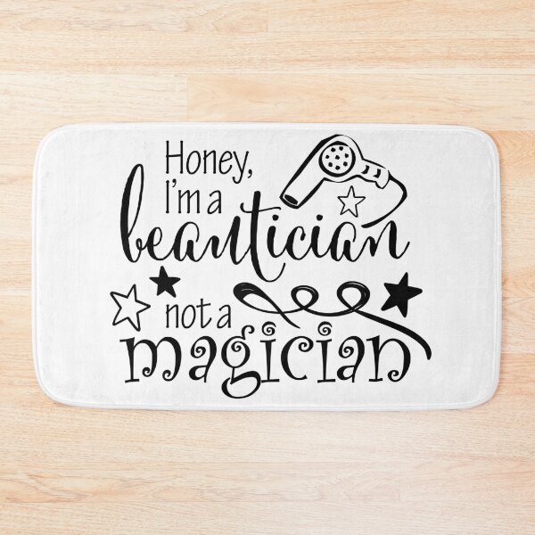 Item preview, I'm A Beautician Not A Magician designed and sold by fotollissimo.