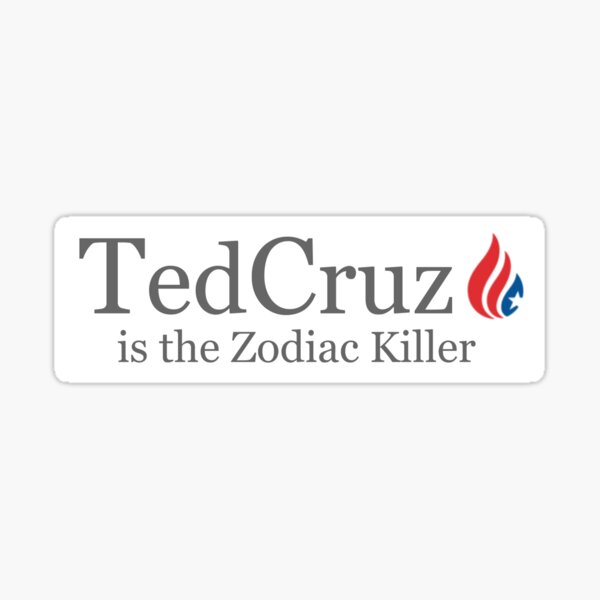 Vista previa del artículo con la obra «Ted Cruz es el asesino del zodiaco», diseñado y vendido por SillySilhouette.