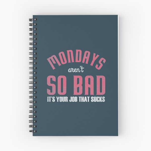 Item preview, Mondays aren't so Bad designed and sold by Doa-ibu.