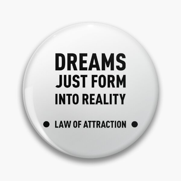 Item preview, Dreams Just Form Into Reality *Law Of Attraction* designed and sold by FilipeFerreira.