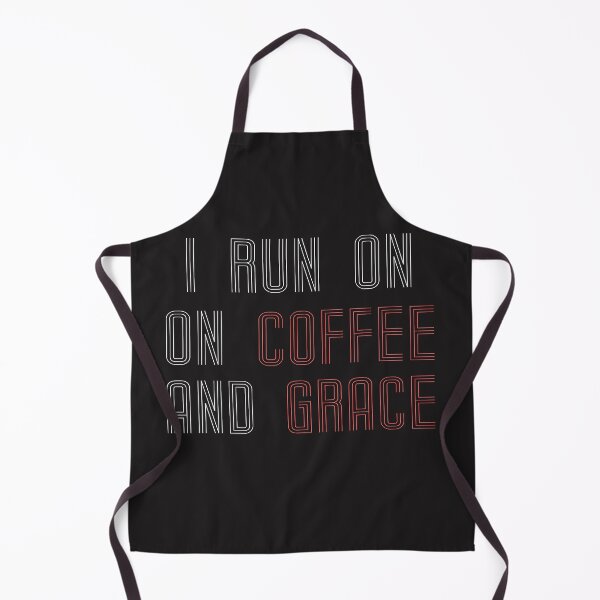 Item preview, I Run On Coffee And Grace designed and sold by edwinvisuals.
