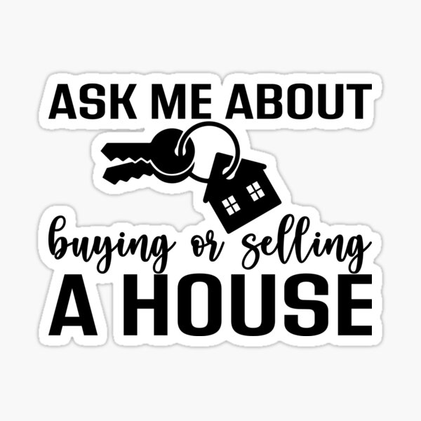 Item preview, Buying or Selling A House Real Estate Agent T-shirt.  designed and sold by Johnny Khoury.