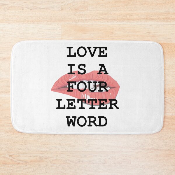Item preview, Love is a Four Letter Word A Wordman Design designed and sold by Oak Mountain.