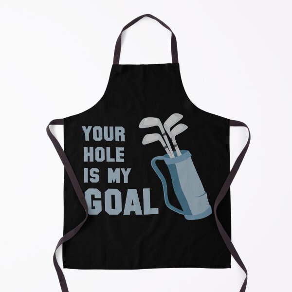Item preview, Your Hole is My Goal Golf designed and sold by TheInsanely.