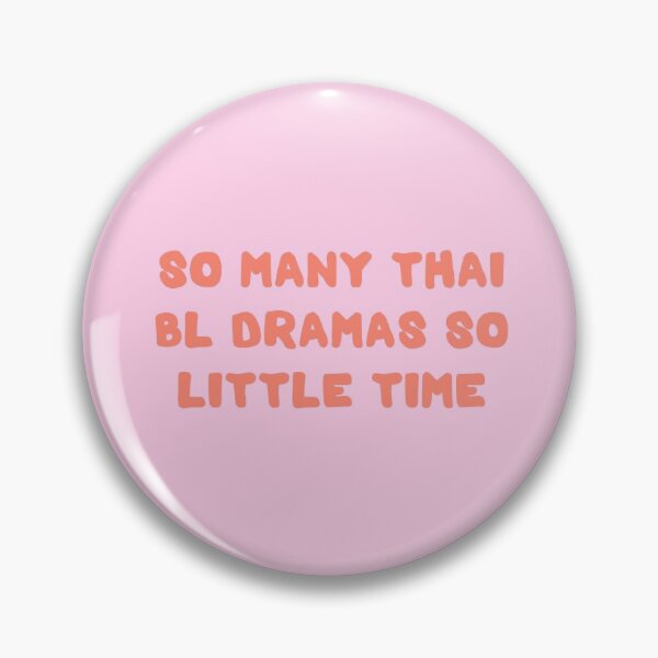 Item preview, So Many Thai BL Dramas so Little Time designed and sold by Shujii.