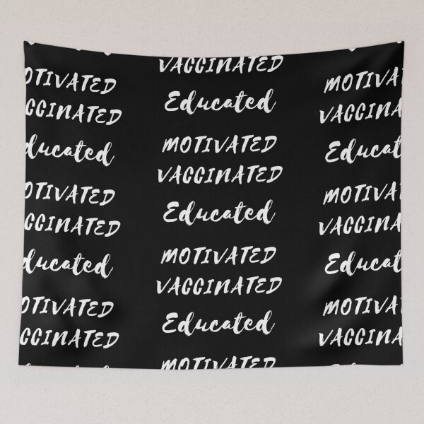 Item preview, Educated Motivated Vaccinated designed and sold by Imaginative Expressions⭐️ ⭐️ ⭐️ ⭐️ ⭐️.