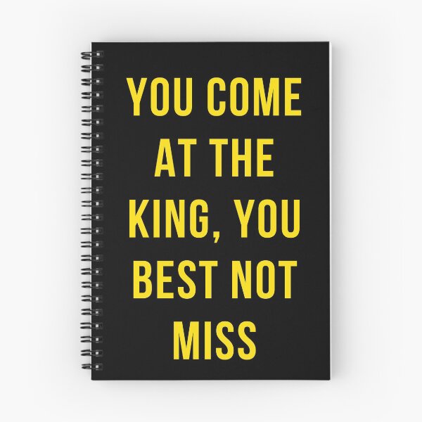 Item preview, Quote the wire: You come at the king you best not miss designed and sold by mycutepet.