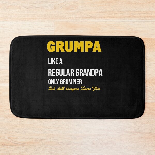 Item preview, Grumpa Like A Regular Grandpa Only Grumpier But Still Everyone Loves Him designed and sold by BaseStore.