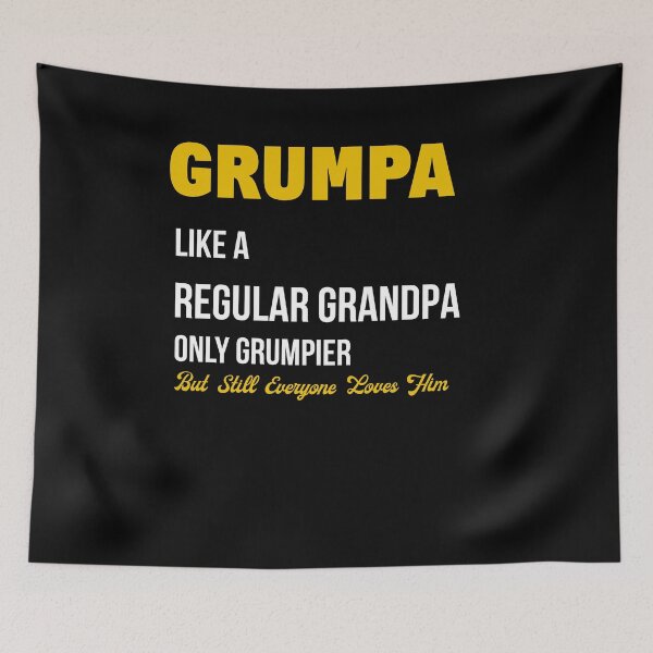 Item preview, Grumpa Like A Regular Grandpa Only Grumpier But Still Everyone Loves Him designed and sold by BaseStore.