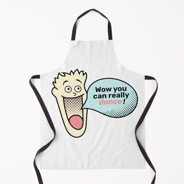 Item preview, Wow you can really dance designed and sold by RaquelDeneth.