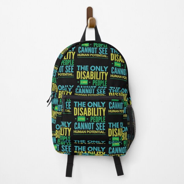 Item preview, The only disability is when people cannot see human potential. Disability quote.  designed and sold by doctors-apparel.