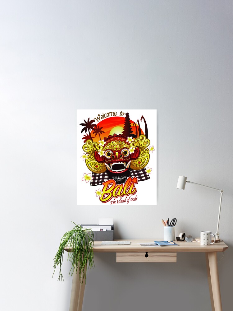 Welcome to Bali the island of Gods Poster for Sale by IgaBarClay