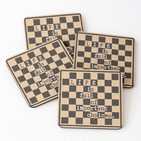 Item preview, Life Is Full Of Important Choices CHESS designed and sold by CozyMarket.
