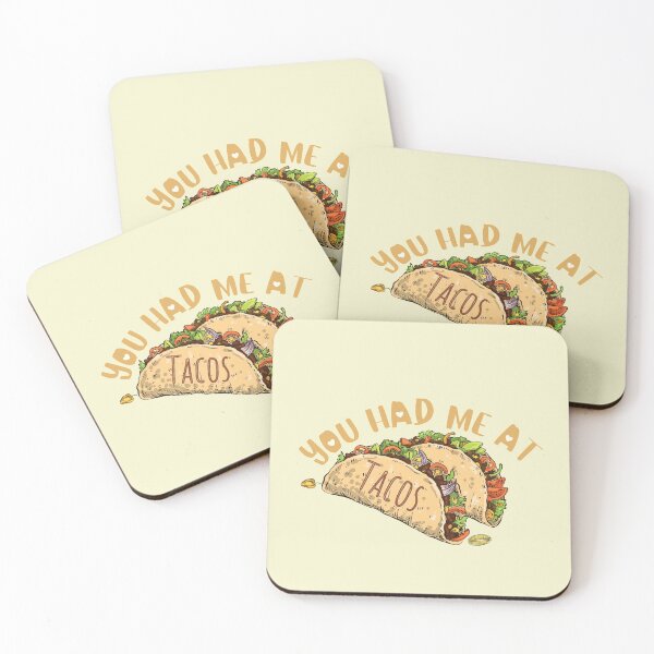 Item preview, You had me at Tacos designed and sold by EclairVanilla.