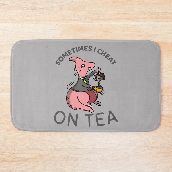 Item preview, SOMETIMES I CHEAT ON TEA designed and sold by AndPeace702.