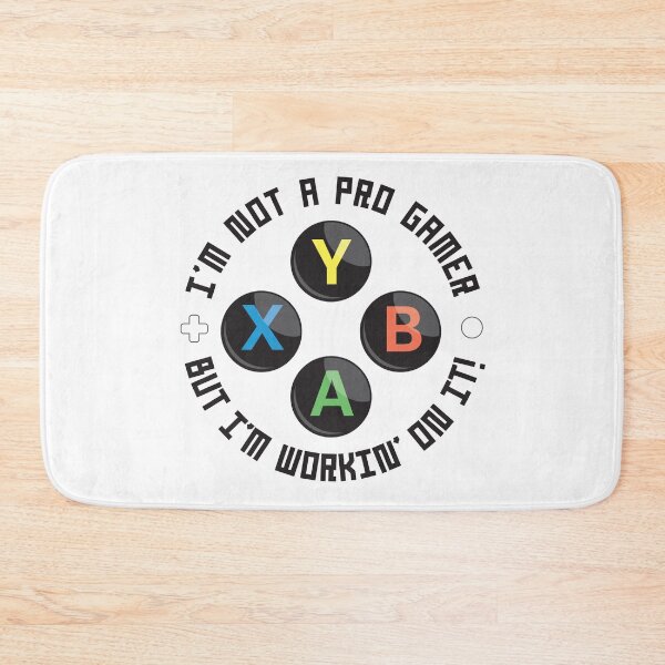 Item preview, Im Not A Pro Gamer - But Im Working On It! designed and sold by ArtsArtyArt.