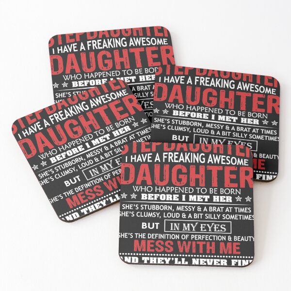 Item preview, I don't have a stepdaughter I have a stubborn daughter designed and sold by Realmuto.