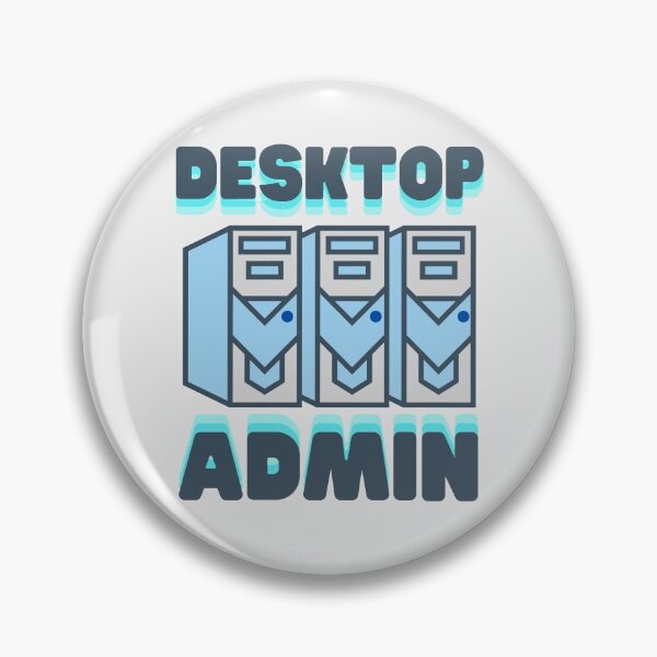 Item preview, Desktop Admin IT Guy Desktop Support designed and sold by ShadowGrey.