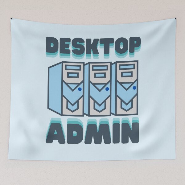 Item preview, Desktop Admin IT Guy Desktop Support designed and sold by ShadowGrey.