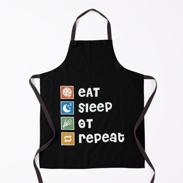 Item preview, Occupational Therapy. Eat. Sleep. Repeat designed and sold by orlumbuspirate.